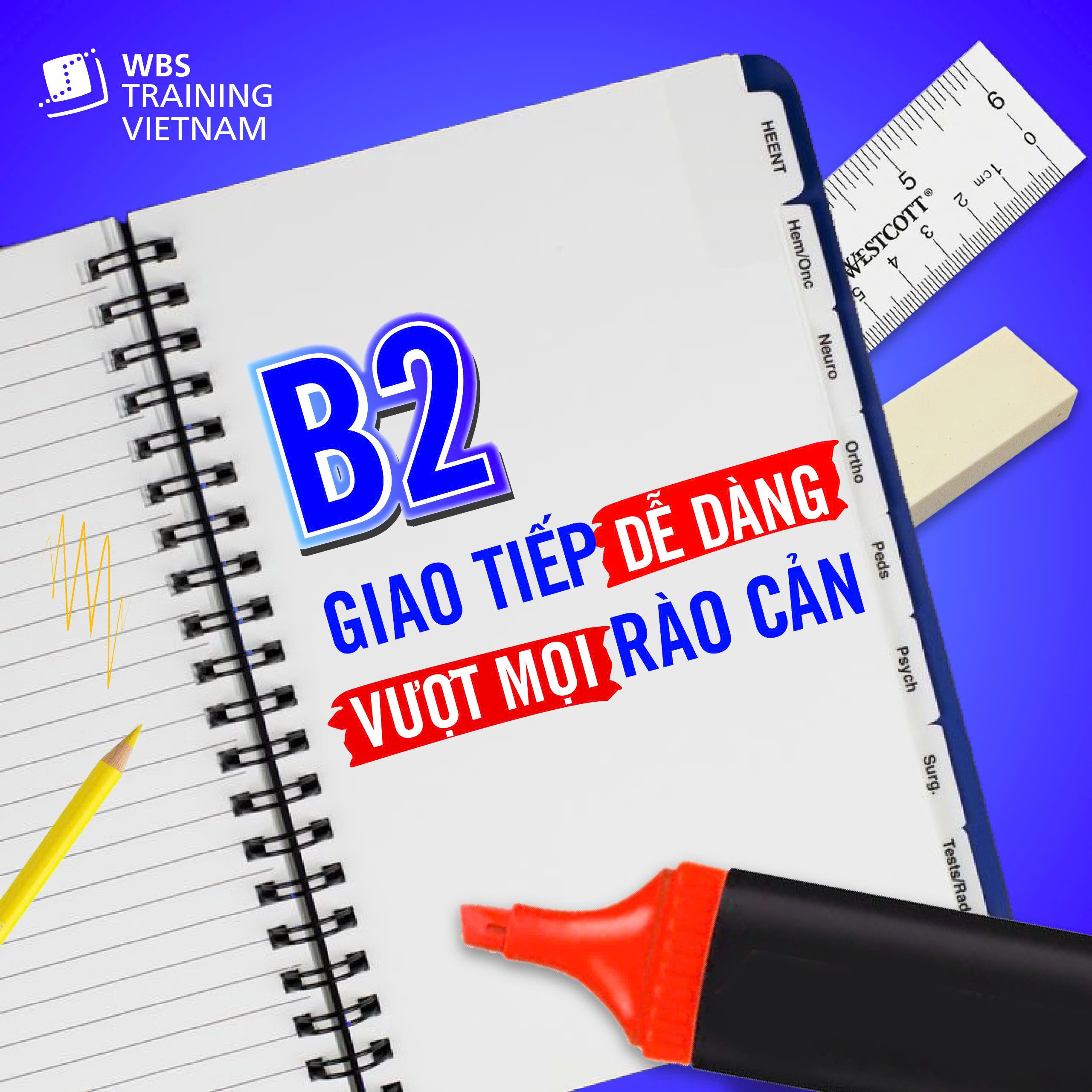 Trợ giúp B2 tăng cường cơ hội phát triển